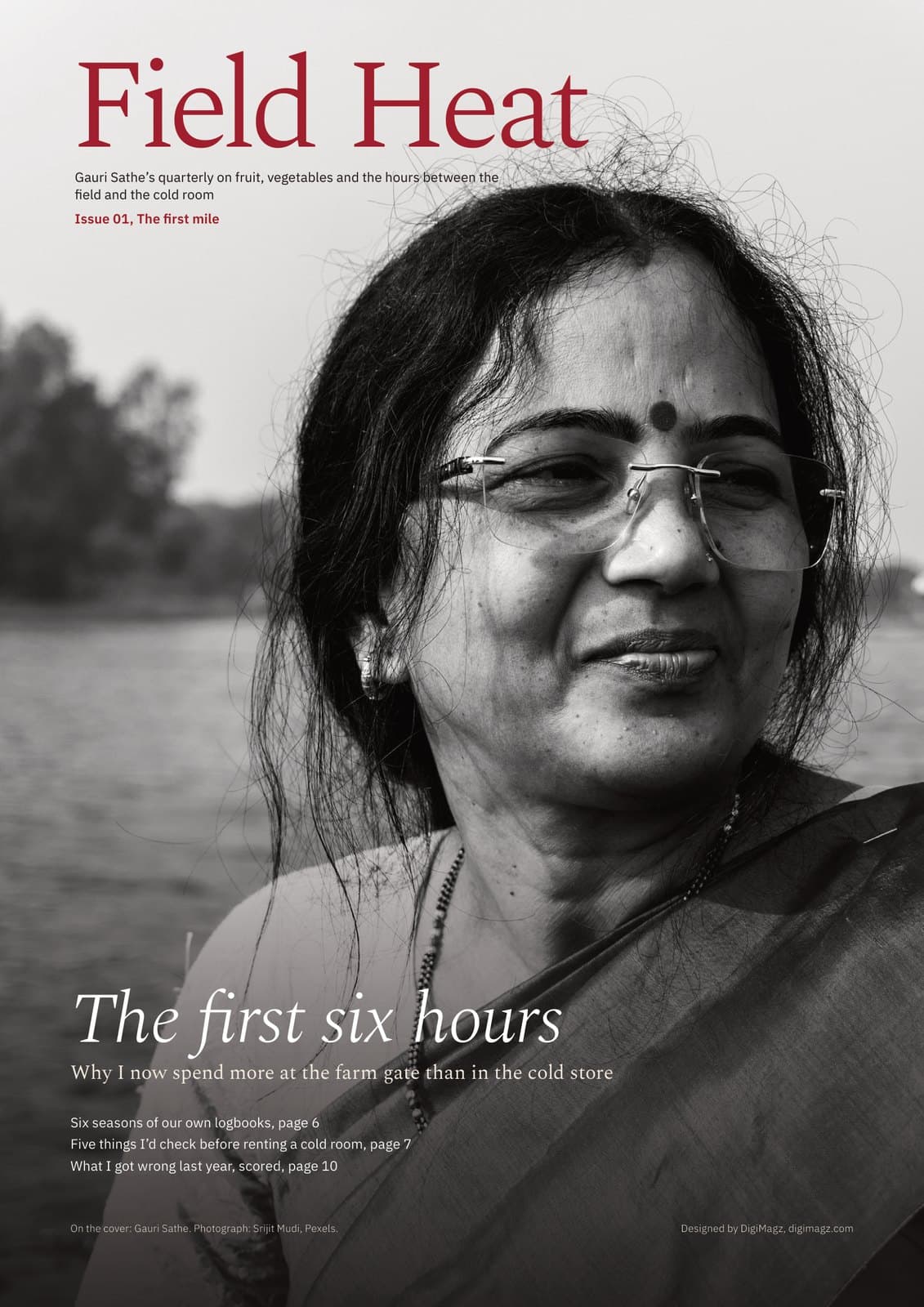 Cover of Field Heat, Issue 01, The first mile: a founder's quarterly with a black-and-white portrait of the author under a red masthead, designed by DigiMagz